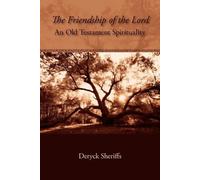 Deryck Sheriffs The Friendship of the Lord (Tascabile)