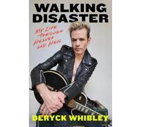 Deryck Whibley Walking Disaster (Copertina rigida)