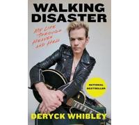 Deryck Whibley Walking Disaster (Tascabile)