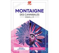Des cannibales: Essais (I, 31)