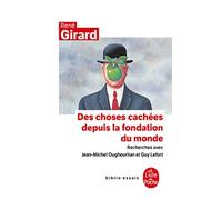 Rene Girard Des choses cachees depuis la fondation du monde (Tascabile)