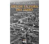 DES DE LA VORA DEL DARÓ: 3