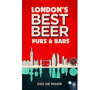 Des de Moor London's Best Beer Pubs and Bars (Tascabile)