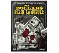 Des dollars plein la gueule