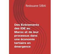 Des Evénements des IDE au Maroc et de leur processus dans une économie tertiaire en émergence