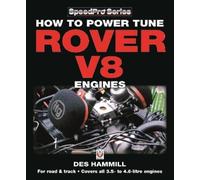 Des Hammill How to Power Tune Rover V8 Engines for Road & Track (Tascabile)