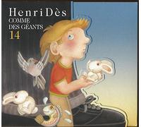 DES, HENRI - COMME DES GEANTS