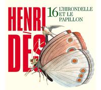Des, Henri - L'Hirondelle Et Le