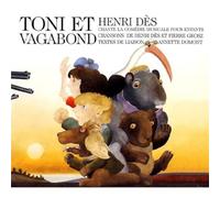 DES, HENRI - TONI ET VAGABOND