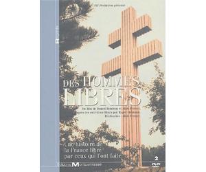 Des hommes libres: Une histoire de la France libre par ceux qui l'ont faite ; Coffret 2 DVD