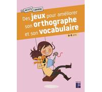 Des jeux pour améliorer son orthographe et son vocabulaire