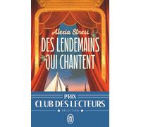 Des lendemains qui chantent: Litterature Francaise J'ai Lu