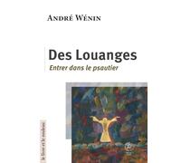 Des louanges: Entrer dans le psautier