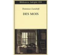Libri Tommaso Landolfi - Des Mois