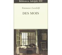 Libri Tommaso Landolfi - Des Mois