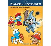 Des monstres et des Schtroumpfs