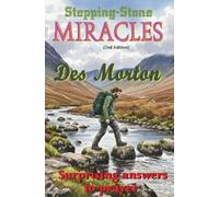 Des Morton Stepping-Stone Miracles 2nd Edition (Tascabile)