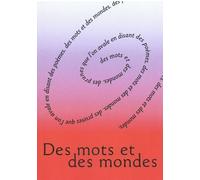 Des Mots et des mondes