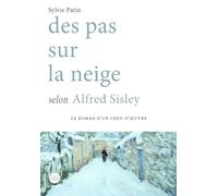 Des pas sur la neige selon Alfred Sisley