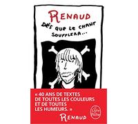 Dès que le chant soufflera...: Toutes ses chansons