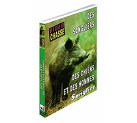 Des sangliers, des chiens, des hommes - Vidéo Chasse - Chasse du grand gibier