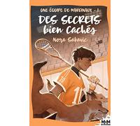Des secrets bien cachés: Une équipe de marginaux, T1