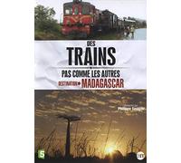 Des trains pas comme les autres : destination Madagascar