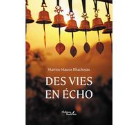 Des vies en écho