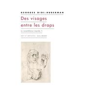 Des visages entre les draps: La ressemblance inquiète, II