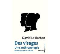 Des visages: Une anthropologie