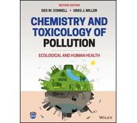 Des W. Connell Gregory J. M Chemistry and Toxicology of Poll (Copertina rigida)