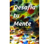 Desafía tu Mente: Retos de sopa de palabras para estimular la memoria, mejorar la concentración y disfrutar durante horas.