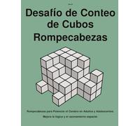 Desafío de Conteo de Cubos Rompecabezas: Rompecabezas para Potenciar el Cerebro en Adultos y Adolescentes: Mejora la lógica y el razonamiento espacial.