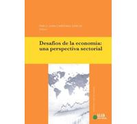 Desafíos de la economía: una perspectiva sectorial