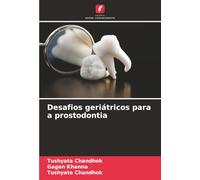 Desafios geriátricos para a prostodontia