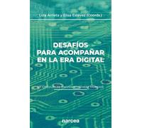 Desafíos para acompañar en la era digital (VII Círculos de encuentro Marisa Moresco): 7