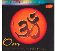 DESAI/ASHIT - OM-MUSIC FOR DIVINE MED..