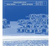 Desaparecidos - Read Music / Speak Spanish