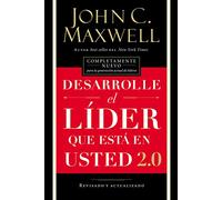John C. Maxwell Desarrolle el líder que está en usted 2.0 (Tascabile)
