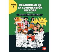 Desarrollo de la comprensión lectora en niños con trastornos del espectro autista - PARTE 2: Actividades estructuradas en niveles progresivos para ... procesamiento del lenguaje en niños con TEA