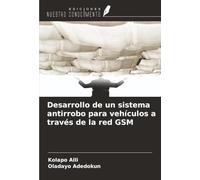 Desarrollo de un sistema antirrobo para vehículos a través de la red GSM
