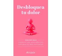 Desbloquea tu dolor/ Unlock Your Pain