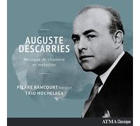 Descarries/ Rancourt/ Trio Hochelaga - Musique De Chambre Et Melodies