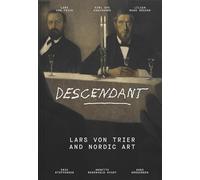 Descendant Lars von Trier and Nordic Art /anglais