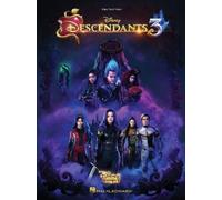 descendants 3: Music from the Disney Channel Original Movie: Piano/Vocal/Guitar
