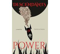 Descendants of Power: A Dystopian Sci-fi Novel