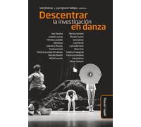Descentrar la investigación en danza