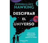 Descifrar el universo: Todo lo que necesitas para viajar por el espacio y el tiempo