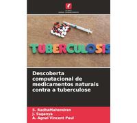 Descoberta computacional de medicamentos naturais contra a tuberculose