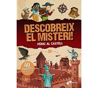 Descobreix el misteri! Pànic al castell